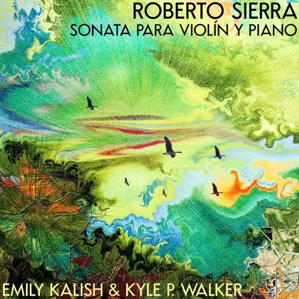 Roberto Sierra: Sonata para Violin y Piano album art
